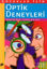 Çocuklar İçin Optik Deneyleri